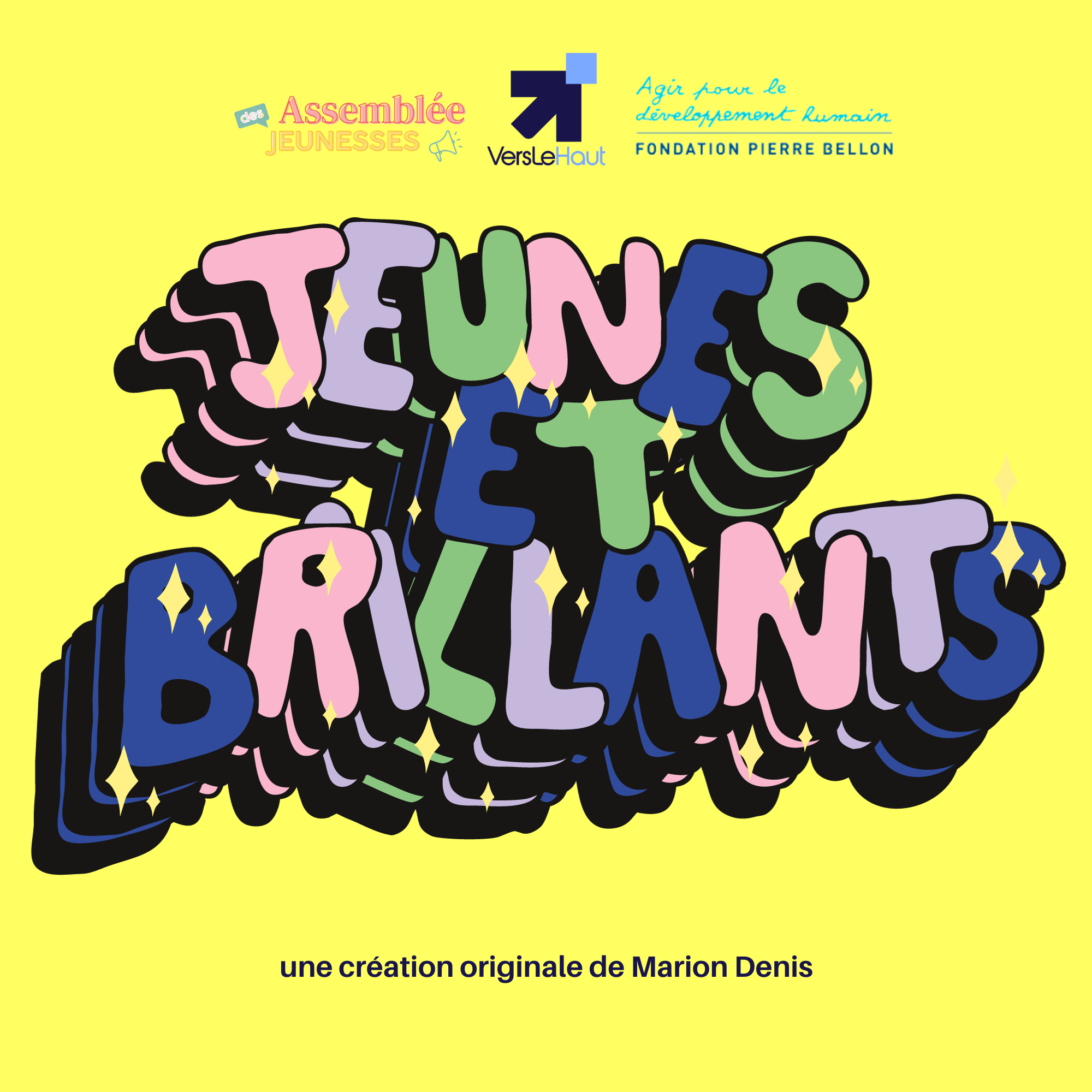Jeunes & Brillants épisode 9 - Une jeunesse engagée Partie 2