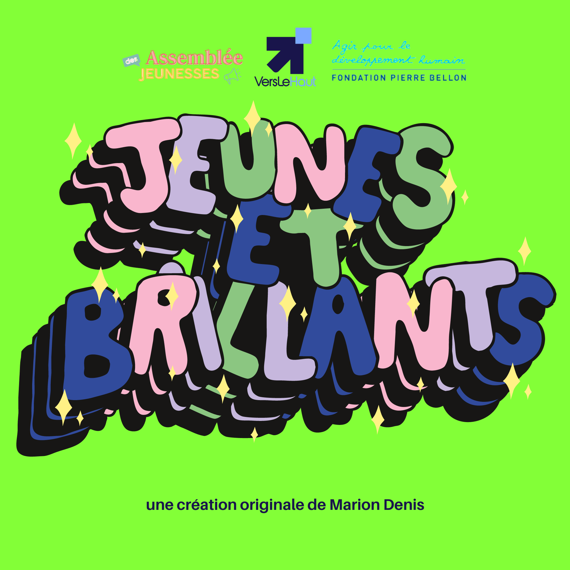 Jeunes & Brillants épisode 8 - Une jeunesse engagée Partie 1