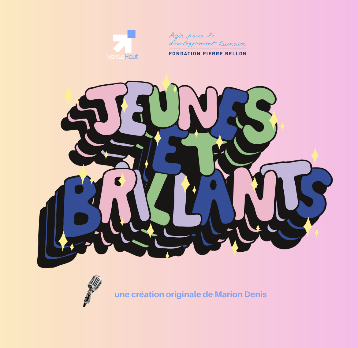 Jeunes & Brillants épisode 7 - Se construire avec un père absent ft. Éloïse