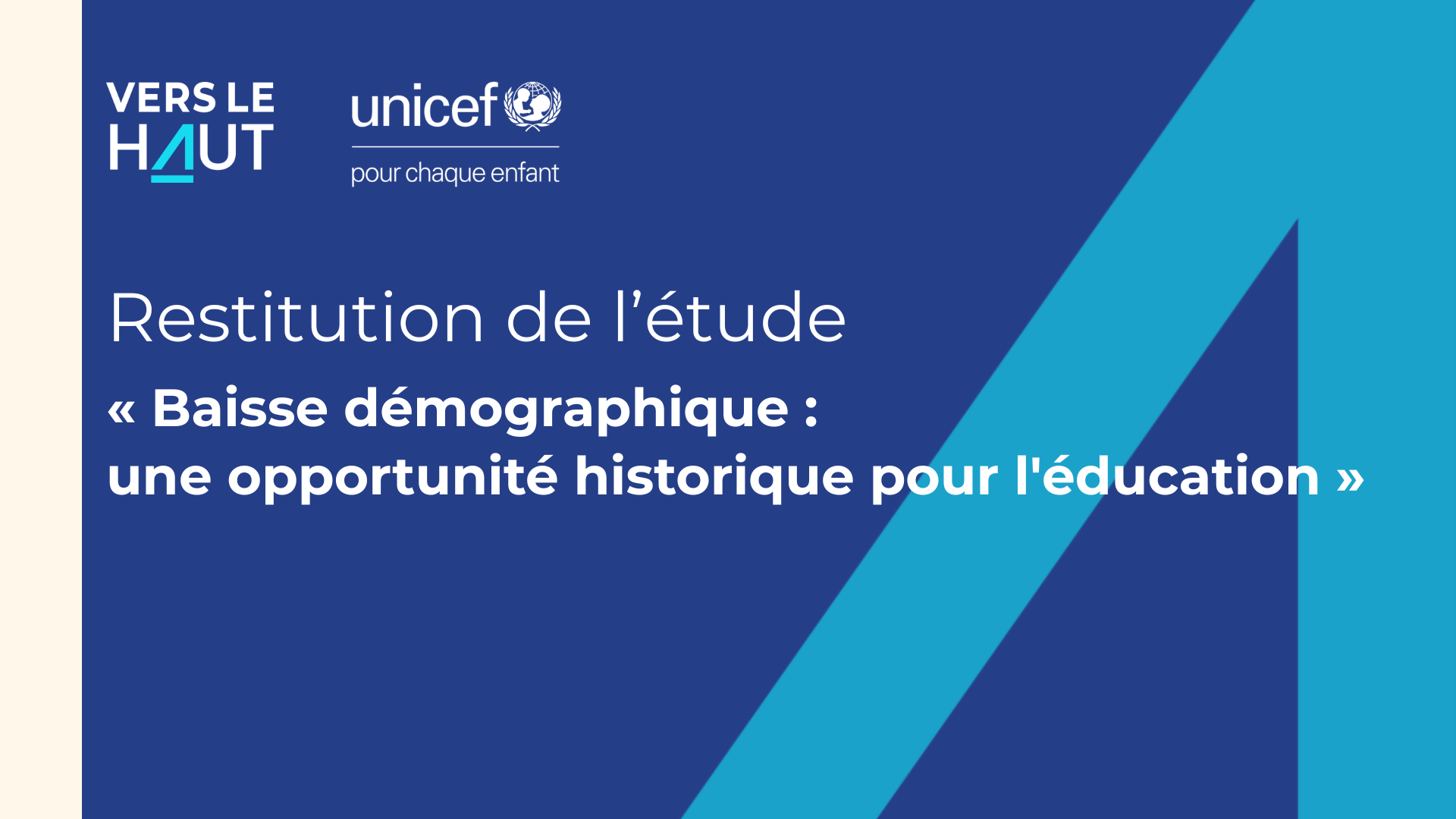 évènement de restitution du rapport "baisse démographique : une opportunité historique pour l'éducation" de versLeHaut et l'UNICEF France